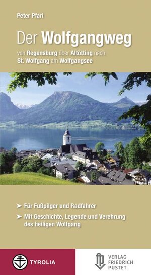 Buchcover Der Wolfgangweg | Peter Pfarl | EAN 9783791724812 | ISBN 3-7917-2481-9 | ISBN 978-3-7917-2481-2