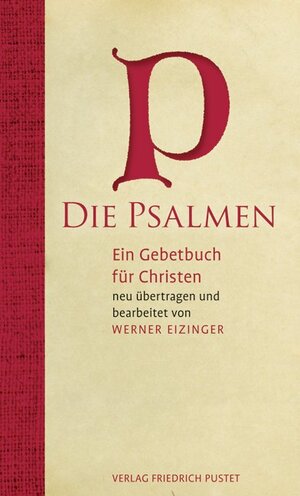 Buchcover Die Psalmen  | EAN 9783791725338 | ISBN 3-7917-2533-5 | ISBN 978-3-7917-2533-8
