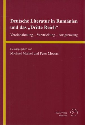 Buchcover Deutsche Literatur in Rumänien und das "Dritte Reich"  | EAN 9783791727035 | ISBN 3-7917-2703-6 | ISBN 978-3-7917-2703-5