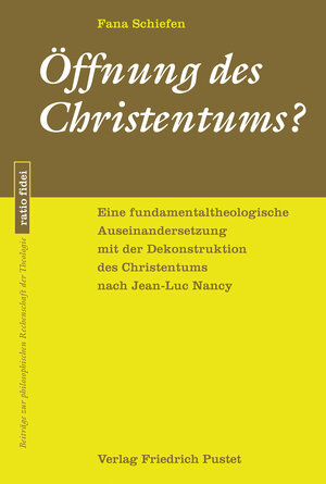 Buchcover Öffnung des Christentums? | Fana Schiefen | EAN 9783791727189 | ISBN 3-7917-2718-4 | ISBN 978-3-7917-2718-9