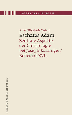 Buchcover Eschatos Adam | Anna Elisabeth Meiers | EAN 9783791730547 | ISBN 3-7917-3054-1 | ISBN 978-3-7917-3054-7