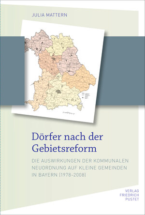 Buchcover Dörfer nach der Gebietsreform | Julia Mattern | EAN 9783791731339 | ISBN 3-7917-3133-5 | ISBN 978-3-7917-3133-9