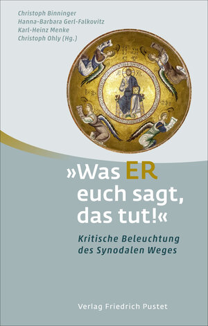 Buchcover "Was ER euch sagt, das tut!"  | EAN 9783791732886 | ISBN 3-7917-3288-9 | ISBN 978-3-7917-3288-6