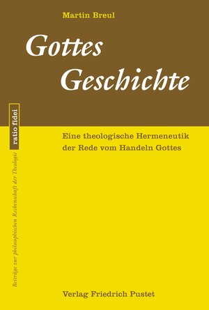 Buchcover Gottes Geschichte | Martin Breul | EAN 9783791733616 | ISBN 3-7917-3361-3 | ISBN 978-3-7917-3361-6