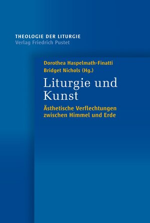 Buchcover Liturgie und Kunst  | EAN 9783791734071 | ISBN 3-7917-3407-5 | ISBN 978-3-7917-3407-1