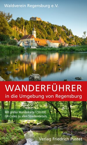 Buchcover Wanderführer in die Umgebung von Regensburg  | EAN 9783791734101 | ISBN 3-7917-3410-5 | ISBN 978-3-7917-3410-1