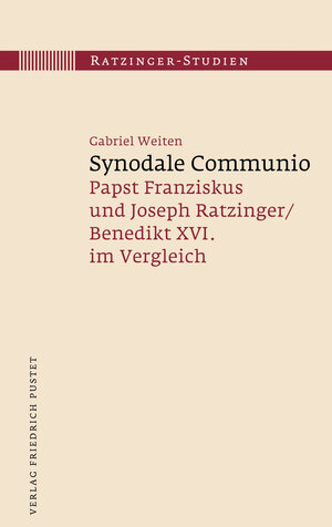 Buchcover Synodale Communio | Gabriel Weiten | EAN 9783791774428 | ISBN 3-7917-7442-5 | ISBN 978-3-7917-7442-8