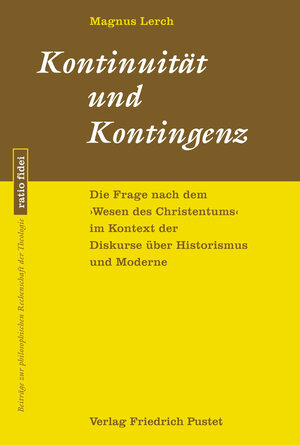 Buchcover Kontinuität und Kontingenz | Magnus Lerch | EAN 9783791774725 | ISBN 3-7917-7472-7 | ISBN 978-3-7917-7472-5