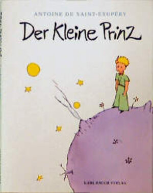 Der kleine Prinz. Von Saint-Exupry,