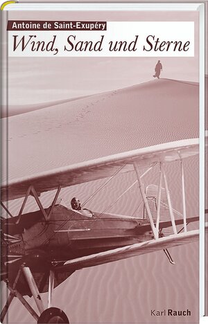 Buchcover Wind, Sand, Sterne | Antoine de Saint-Exupéry | EAN 9783792000656 | ISBN 3-7920-0065-2 | ISBN 978-3-7920-0065-6