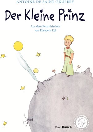 Buchcover Der Kleine Prinz | Antoine de Saint-Exupéry | EAN 9783792001981 | ISBN 3-7920-0198-5 | ISBN 978-3-7920-0198-1