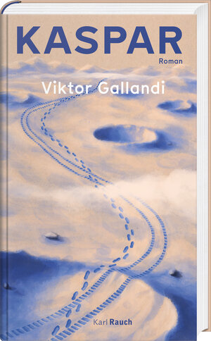 Buchcover Kaspar | Viktor Gallandi | EAN 9783792002810 | ISBN 3-7920-0281-7 | ISBN 978-3-7920-0281-0