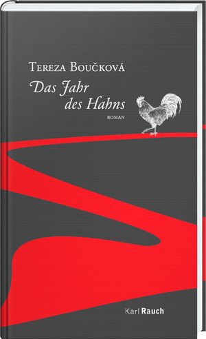 Buchcover Das Jahr des Hahns | Tereza Boučková | EAN 9783792003640 | ISBN 3-7920-0364-3 | ISBN 978-3-7920-0364-0