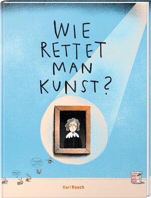Buchcover Wie rettet man Kunst? | Fabienne Meyer | EAN 9783792003831 | ISBN 3-7920-0383-X | ISBN 978-3-7920-0383-1