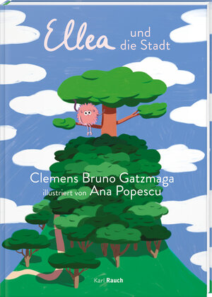 Buchcover Ellea und die Stadt | Clemens Bruno Gatzmaga | EAN 9783792003848 | ISBN 3-7920-0384-8 | ISBN 978-3-7920-0384-8