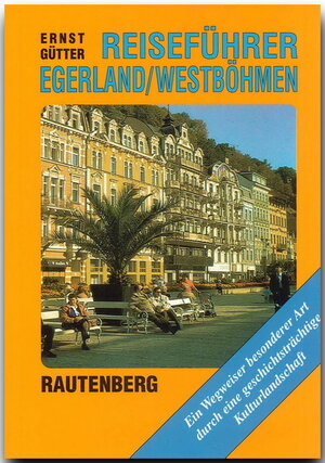 Buchcover Reiseführer Egerland /Westböhmen | Ernst Gütter | EAN 9783792105924 | ISBN 3-7921-0592-6 | ISBN 978-3-7921-0592-4