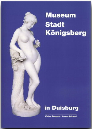Buchcover Museum Stadt Königsberg in Duisburg  | EAN 9783792106044 | ISBN 3-7921-0604-3 | ISBN 978-3-7921-0604-4