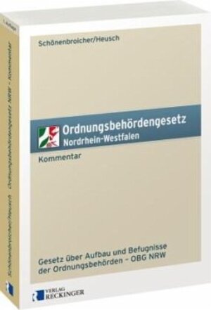 Buchcover Ordnungsbehördengesetz Nordrhein-Westfalen – Kommentar | Klaus Schönenbroicher | EAN 9783792200957 | ISBN 3-7922-0095-3 | ISBN 978-3-7922-0095-7
