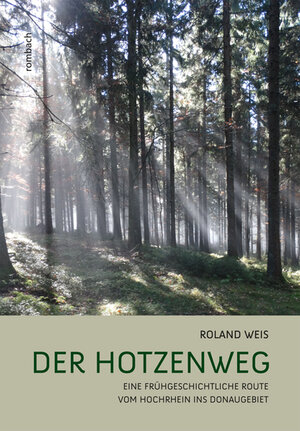 Buchcover Der Hotzenweg | Roland Weis | EAN 9783793051381 | ISBN 3-7930-5138-2 | ISBN 978-3-7930-5138-1