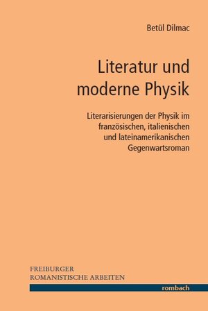 Buchcover Literatur und moderne Physik | Betül Dilmac | EAN 9783793096931 | ISBN 3-7930-9693-9 | ISBN 978-3-7930-9693-1