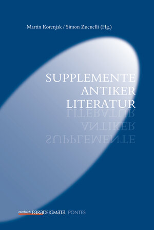 Buchcover Supplemente antiker Literatur  | EAN 9783793098164 | ISBN 3-7930-9816-8 | ISBN 978-3-7930-9816-4