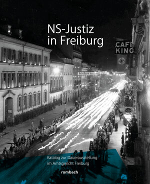Buchcover NS-Justiz in Freiburg  | EAN 9783793099956 | ISBN 3-7930-9995-4 | ISBN 978-3-7930-9995-6