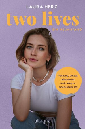 Buchcover Two Lives | Laura Herz | EAN 9783793400929 | ISBN 3-7934-0092-1 | ISBN 978-3-7934-0092-9