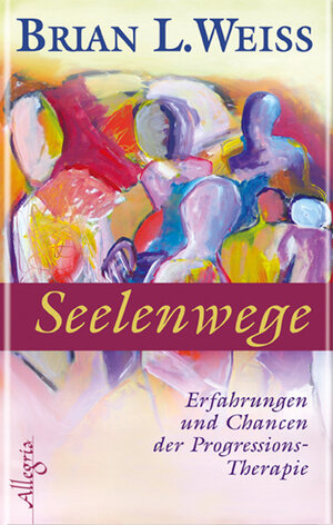 Buchcover Seelenwege | Brian L Weiss | EAN 9783793420705 | ISBN 3-7934-2070-1 | ISBN 978-3-7934-2070-5