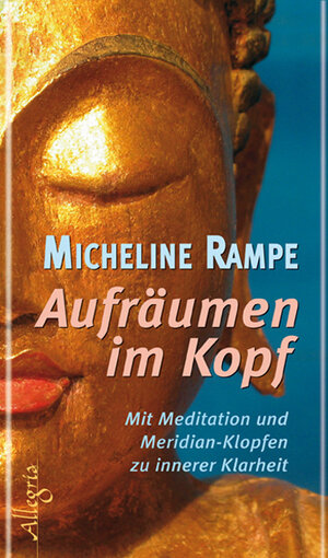 Buchcover Aufräumen im Kopf | Micheline Rampe | EAN 9783793421023 | ISBN 3-7934-2102-3 | ISBN 978-3-7934-2102-3