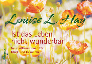 Buchcover Ist das Leben nicht wunderbar - Aufsteller | Louise Hay | EAN 9783793422600 | ISBN 3-7934-2260-7 | ISBN 978-3-7934-2260-0