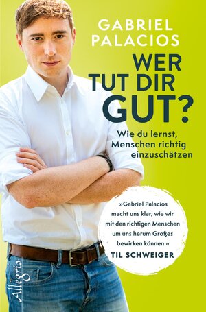 Buchcover Wer tut dir gut? | Gabriel Palacios | EAN 9783793424048 | ISBN 3-7934-2404-9 | ISBN 978-3-7934-2404-8