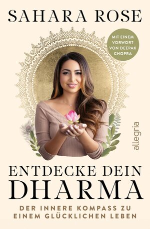 Buchcover Entdecke dein Dharma | Sahara Rose Ketabi | EAN 9783793424208 | ISBN 3-7934-2420-0 | ISBN 978-3-7934-2420-8