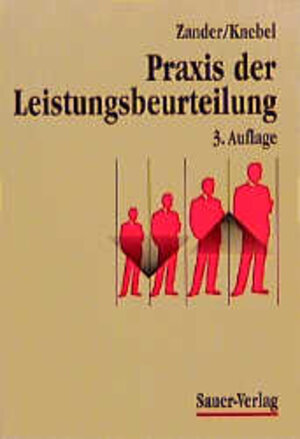 Buchcover Praxis der Leistungsbeurteilung | Ernst Zander | EAN 9783793870814 | ISBN 3-7938-7081-2 | ISBN 978-3-7938-7081-4