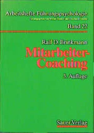 Mitarbeiter - Coaching: Der Vorgesetzte als Coach seiner Mitarbeiter