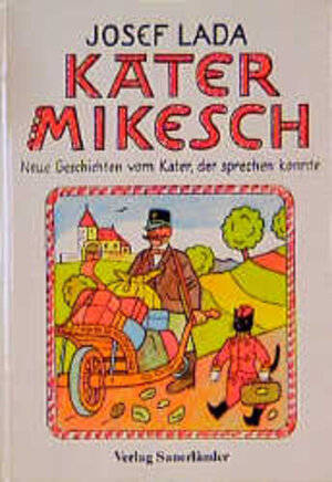 Buchcover Kater Mikesch | Josef Lada | EAN 9783794107131 | ISBN 3-7941-0713-6 | ISBN 978-3-7941-0713-1