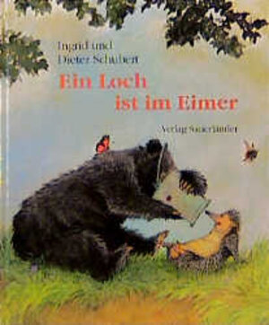 Buchcover Ein Loch ist im Eimer | Ingrid Schubert | EAN 9783794143443 | ISBN 3-7941-4344-2 | ISBN 978-3-7941-4344-3