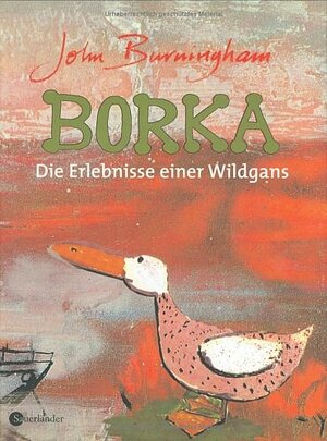 Buchcover Borka | John Burningham | EAN 9783794150618 | ISBN 3-7941-5061-9 | ISBN 978-3-7941-5061-8