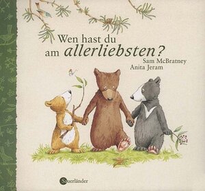 Buchcover Wen hast du am allerliebsten? | Sam McBratney | EAN 9783794150625 | ISBN 3-7941-5062-7 | ISBN 978-3-7941-5062-5