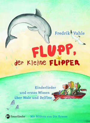 Buchcover Flupp, der kleine Flipper | Fredrik Vahle | EAN 9783794176236 | ISBN 3-7941-7623-5 | ISBN 978-3-7941-7623-6