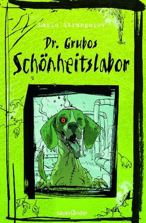 Buchcover Dr. Grubos Schönheitslabor | Lazlo Strangolov | EAN 9783794180950 | ISBN 3-7941-8095-X | ISBN 978-3-7941-8095-0