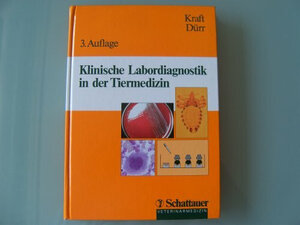 Klinische Labordiagnostik in der Tiermedizin