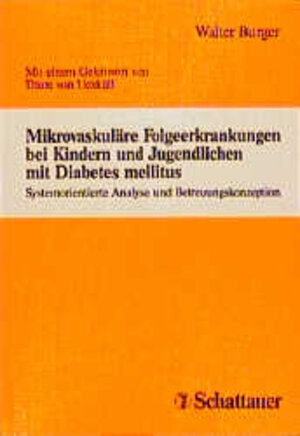 Mikrovaskuläre Folgeerkrankungen bei Kindern und Jugendlichen mit Diabetes mellitus. Systemorientierte Analyse und Bewertungskonzeption