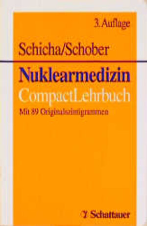 Buchcover Nuklearmedizin | Harald Schicha | EAN 9783794518128 | ISBN 3-7945-1812-8 | ISBN 978-3-7945-1812-8