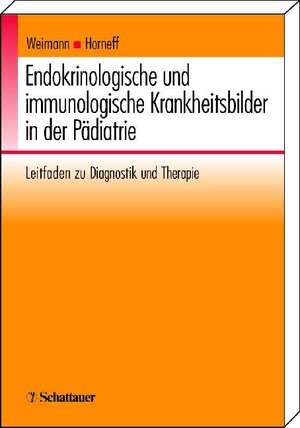 Endokrinologische und immunologische Krankheitsbilder in der Pädiatrie