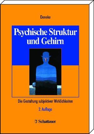 Psychische Struktur und Gehirn