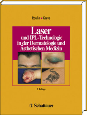 Laser und IPL-Technologie in der Dermatologie und Ästhetischen Medizin