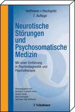 Neurotische Störungen und Psychosomatische Medizin