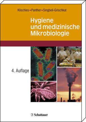 Hygiene und medizinische Mikrobiologie. Lehrbuch für Pflegeberufe