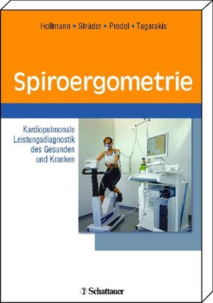 Buchcover Spiroergometrie | Wildor Hollmann | EAN 9783794523962 | ISBN 3-7945-2396-2 | ISBN 978-3-7945-2396-2