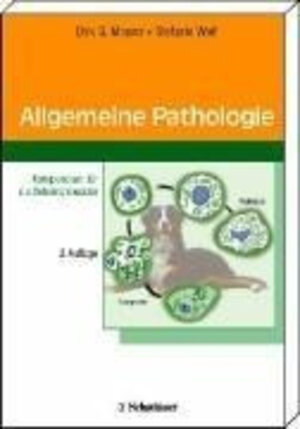 Buchcover Allgemeine Pathologie | Dirk G. Meurer | EAN 9783794524594 | ISBN 3-7945-2459-4 | ISBN 978-3-7945-2459-4